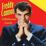 Tallahassee Lassie - Freddy Cannon