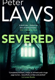 Severed (Peter Laws)