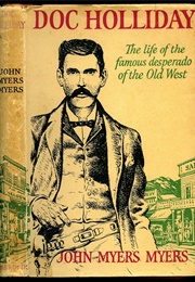 Doc Holiday (John Myers Myers)
