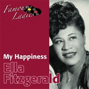My Happiness - Ella Fitzgerald
