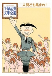 Rally Up, Mankind! (Osamu Tezuka)