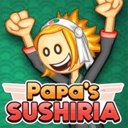 Papa's Sushiria