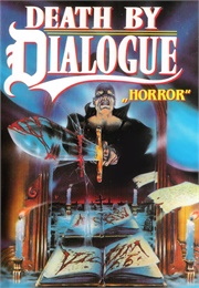 Death by Dialogue (1988)