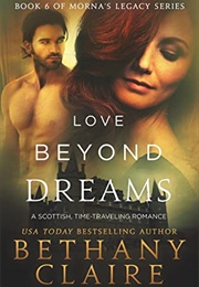 Love Beyond Dreams (Bethany Claire)