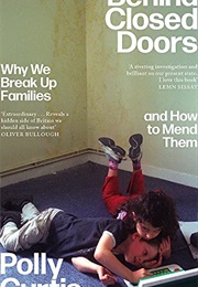 Behind Closed Doors (Polly Curtis)