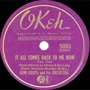 It All Comes Back to Me Now - Gene Krupa