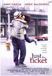 Just the Ticket (1998)