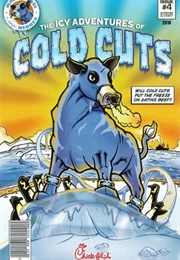 Amazing Cow Heroes #4 - Cold Cuts (Chik-Fil-A)