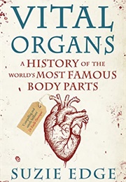 Vital Organs (Suzie Edge)