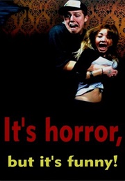 It's Horror, but It's Funny! (Tom Downey)