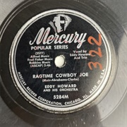 Ragtime Cowboy Joe - Eddy Arnold