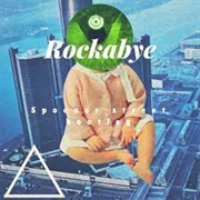 Rockabye - Clean Bandit