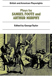Plays by Samuel Foote & Arthur Murphy (Samuel Foote & Arthur Murphy)