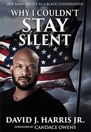Why I Couldn't Stay Silent (David Harris Jr)