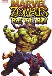 Marvel Zombies Return (2009)