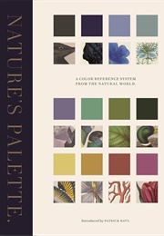 Nature's Palette (Patrick Baty)