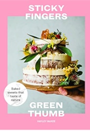 Sticky Fingers Green Thumb (Hayley McKee)