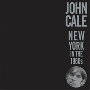John Cale - New York in the 1960s: Sun Blindness Music