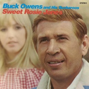 Sweet Rosie Jones - 	Buck Owens & the Buckaroos