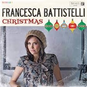December 25 - Francesca Battistelli