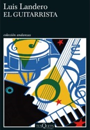 El Guitarrista (Luis Landero)