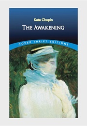 The Awakening (Kate Chopin)