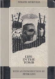 Life in the Tomb (Stratis Miriwilis)