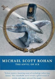 The Anvil of Ice (Michael Scott Rohan)