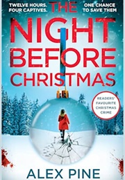 The Night Before Christmas (Alex Pine)