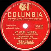 My Adobe Hacienda - Louise Massey