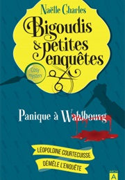 Panique À Wahlbourg (Naëlle Charles)