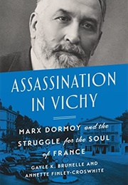 Assassination in Vichy (Gayle Brunelle)