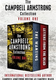 The Campbell Armstrong Collection Volume One (Campbell Armstrong)