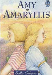 Amy Amaryllis (Sally Odgers)