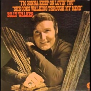She Goes Walking Through My Mind -  Billy Walker