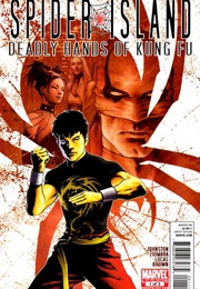 Spider-Island: Deadly Hand of Kung Fu #1-3 (Antony Johnston)