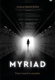 Myriad (Joshua David Bellin)