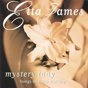 Mystery Lady: Songs of Billie Holiday (Etta James, 1994)
