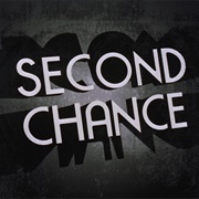 Second Chance
