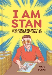 I Am Stan (Tom Scioli)