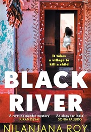 Black River (Nilanjana Roy)