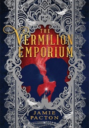 The Vermilion Emporium (Jamie Pacton)