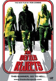 The Devil's Rejects (2005)
