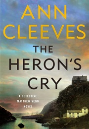 The Heron's Cry (Ann Cleeves)