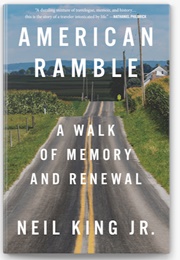 American Ramble (Neil King)