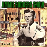 Treasures Untold - Jimmie Rodgers