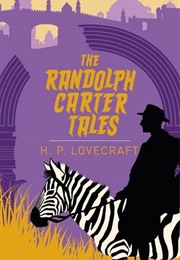 The Randolph Carter Tales (H.P. Lovecraft)