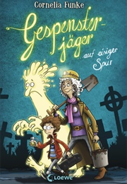 Gespensterjäger Auf Eisiger Spur (Cornelia Funke)