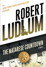 The Matarese Countdown (Robert Ludlum)