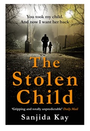 The Stolen Child (Sanjida Kay)
